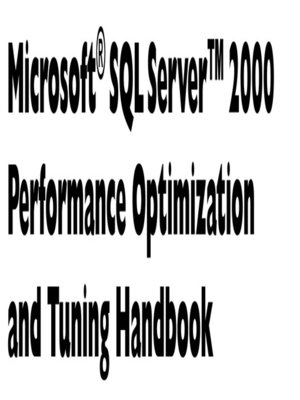 cover image of The Microsoft SQL Server 2000 Performance Optimization and Tuning Handbook